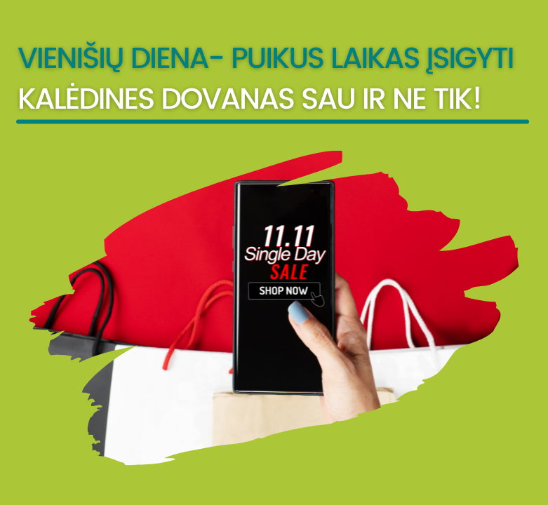 Vienišių diena- puikus laikas įsigyti Kalėdines dovanas sau ir ne tik!