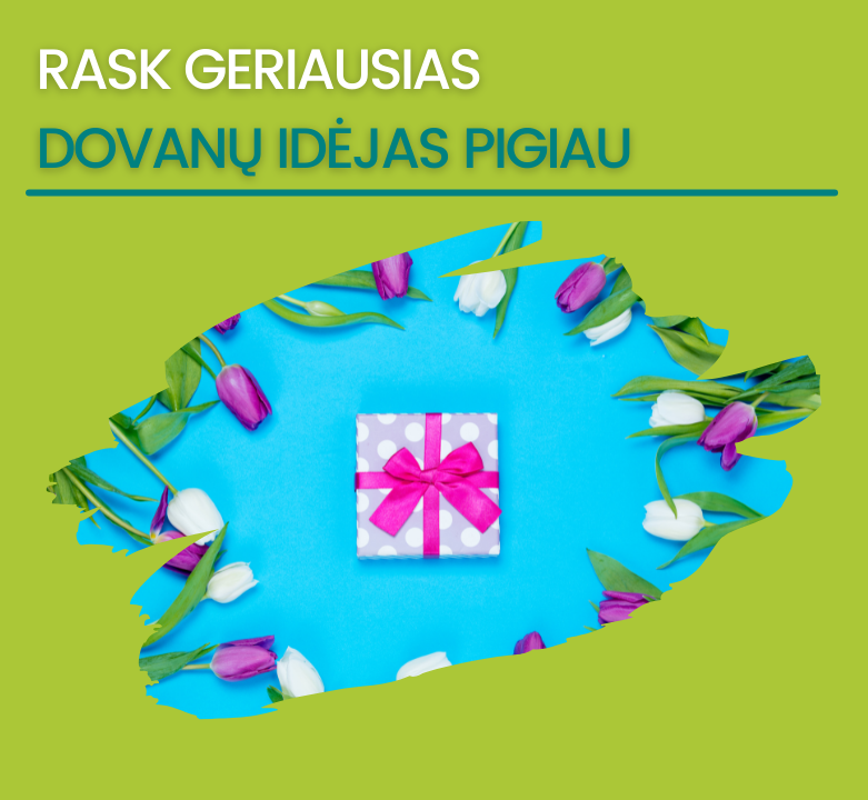 Top pasiūlymai: Moters dienos dovanos