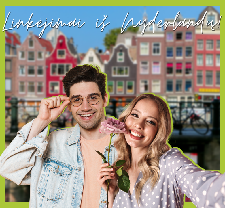 Po Europą su PirkEU: linkėjimai iš Nyderlandų!