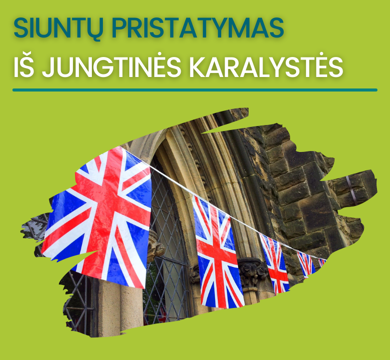 Siuntų iš Jungtinės Karalystės pristatymas vėluos