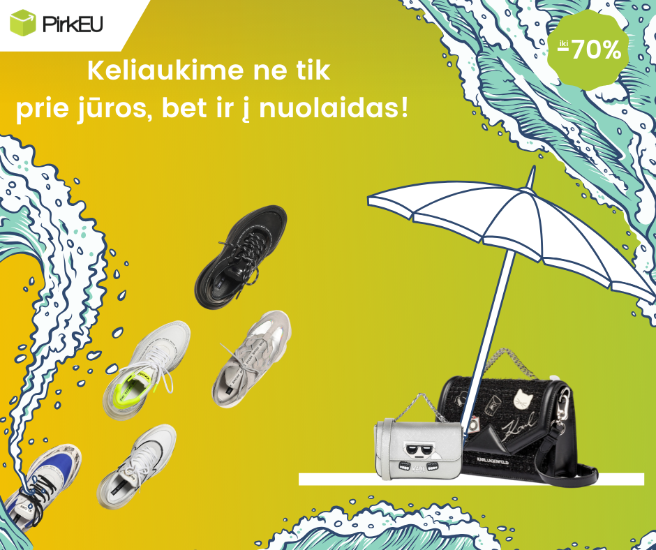 Keliaukime ne tik prie jūros, bet ir į nuolaidas!