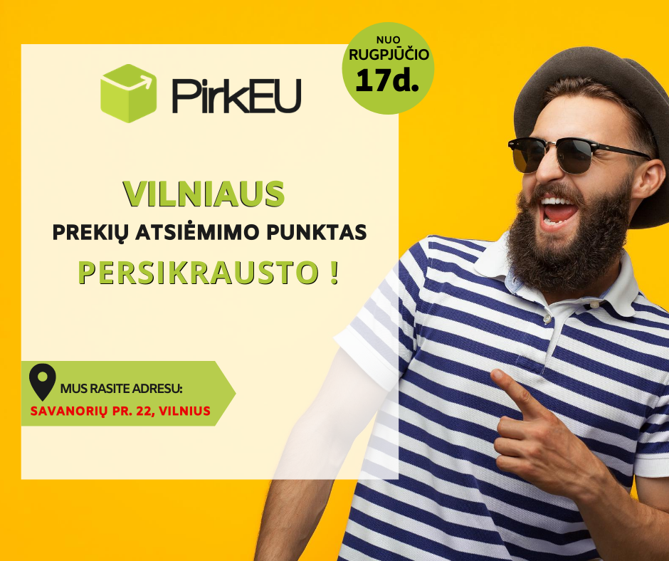 Vilniaus prekių atsiėmimo punktas persikrausto!