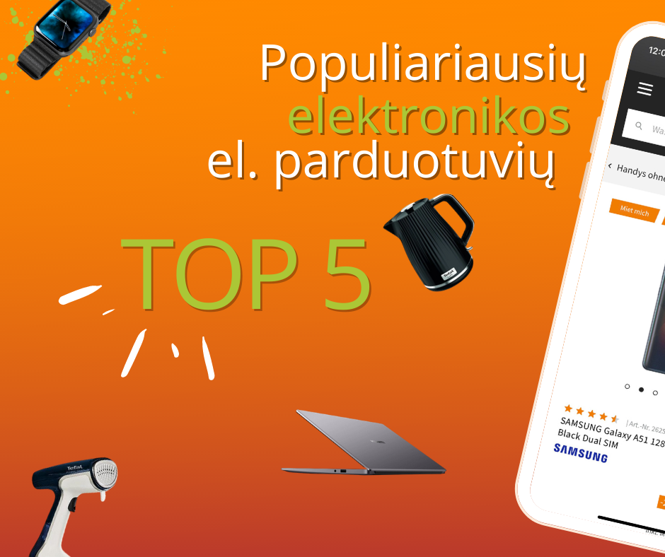 Populiariausių elektronikos e-parduotuvių Top 5