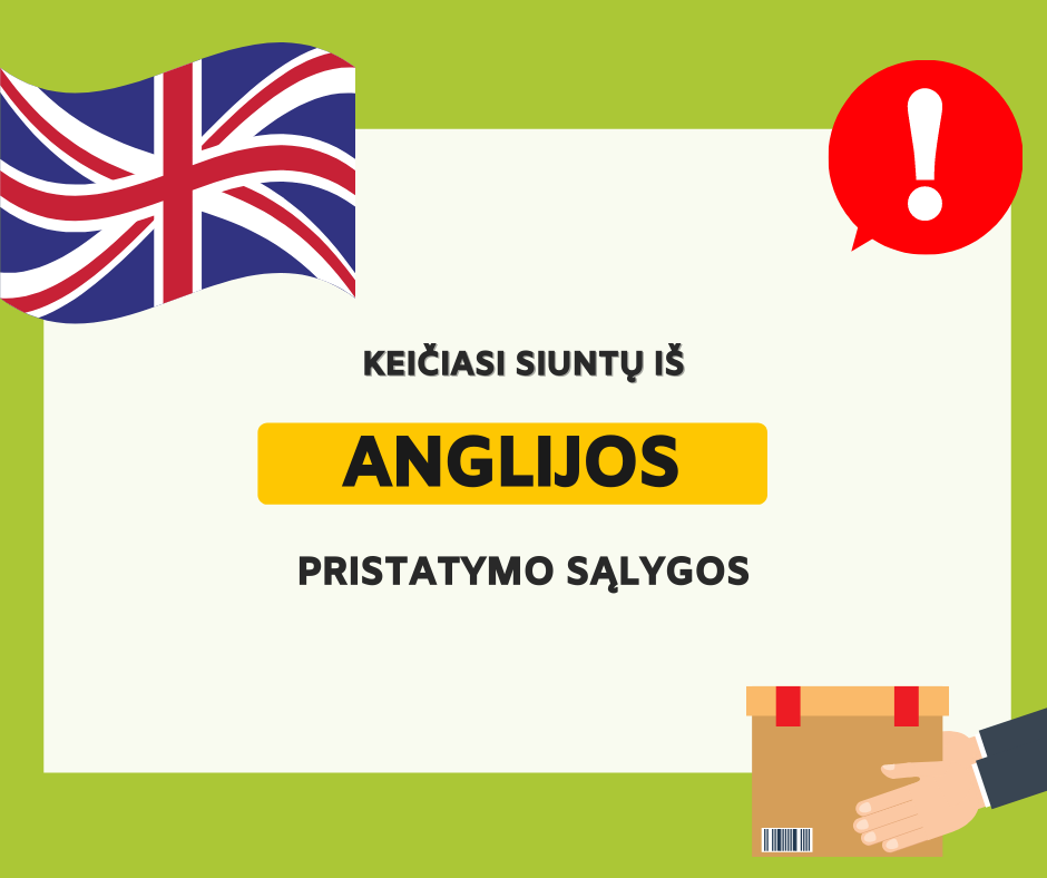 Siuntų iš Anglijos pristatymo sąlygos po Brexit