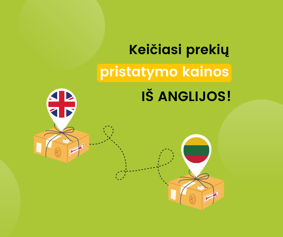 Keičiasi prekių pristatymo kainos iš Anglijos