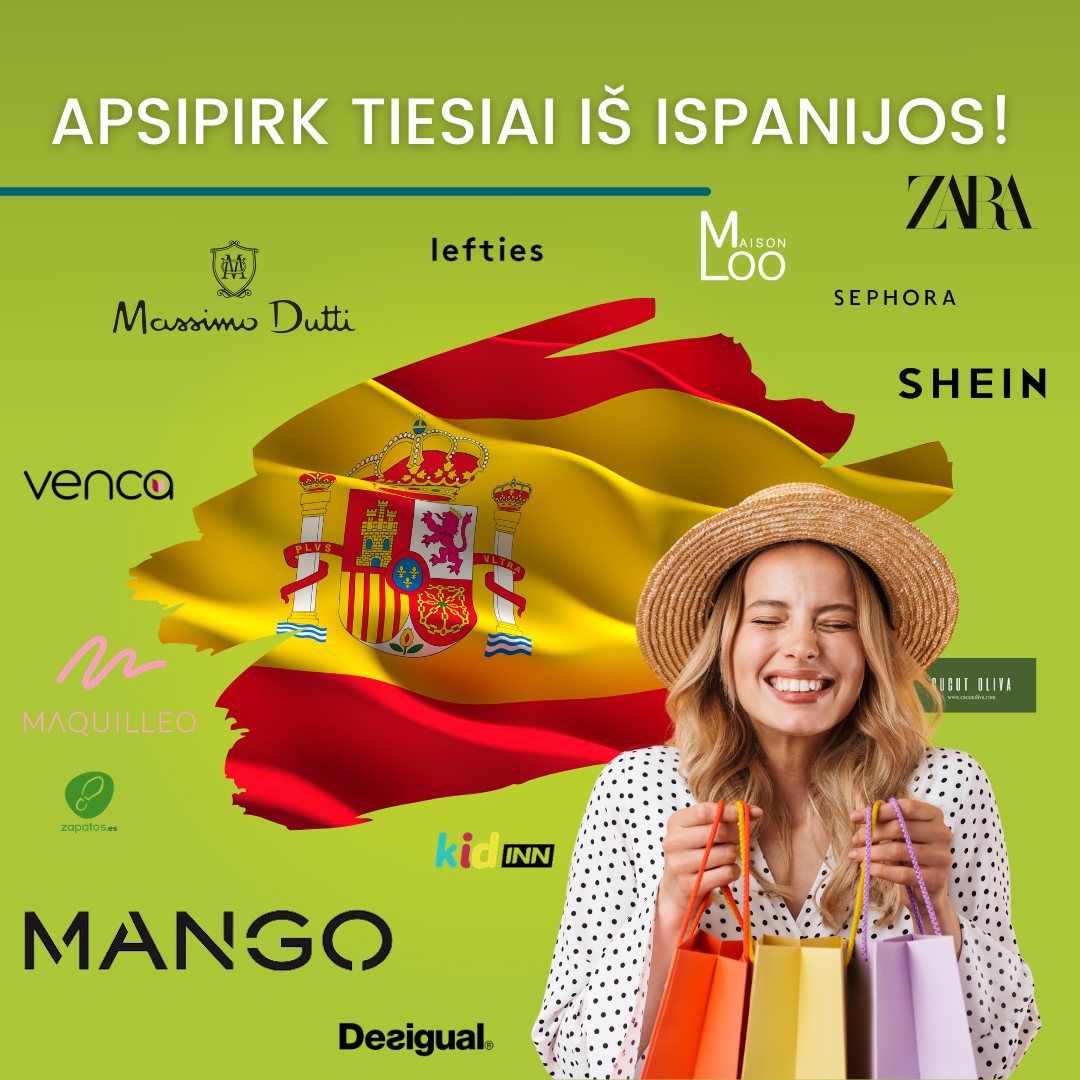 Apsipirk tiesiai iš Ispanijos!