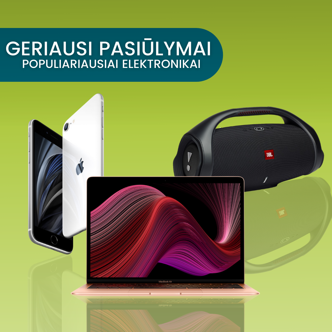 Geriausi pasiūlymai populiariausiai elektronikai