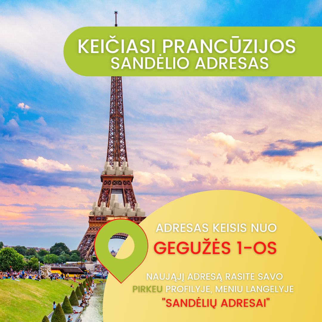 Keičiasi Prancūzijos sandėlio adresas!
