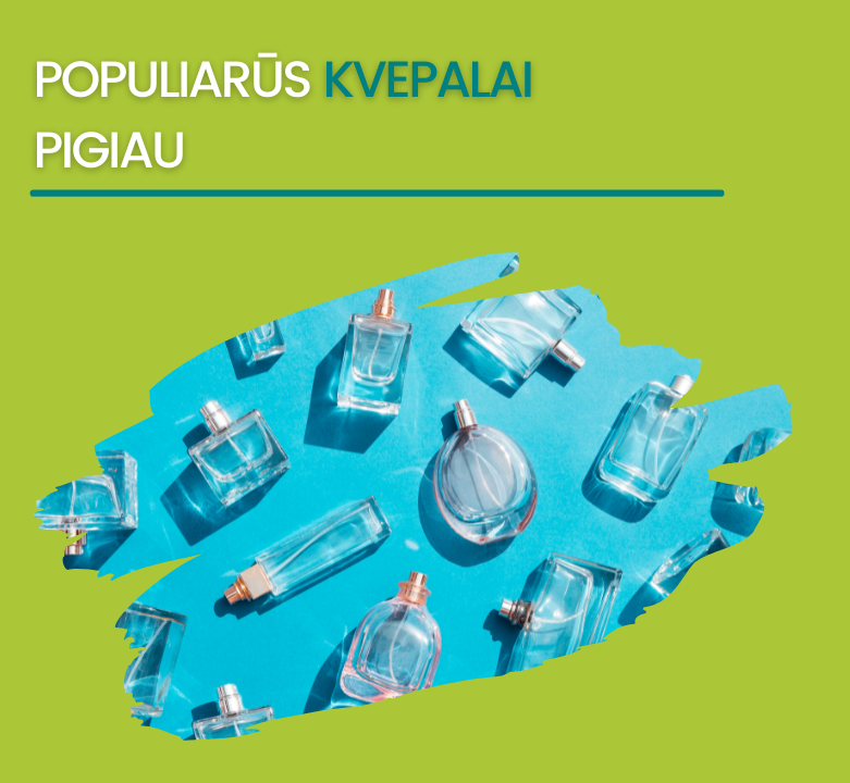 Atrask naujus mėgstamiausius kvepalus puikia kaina!